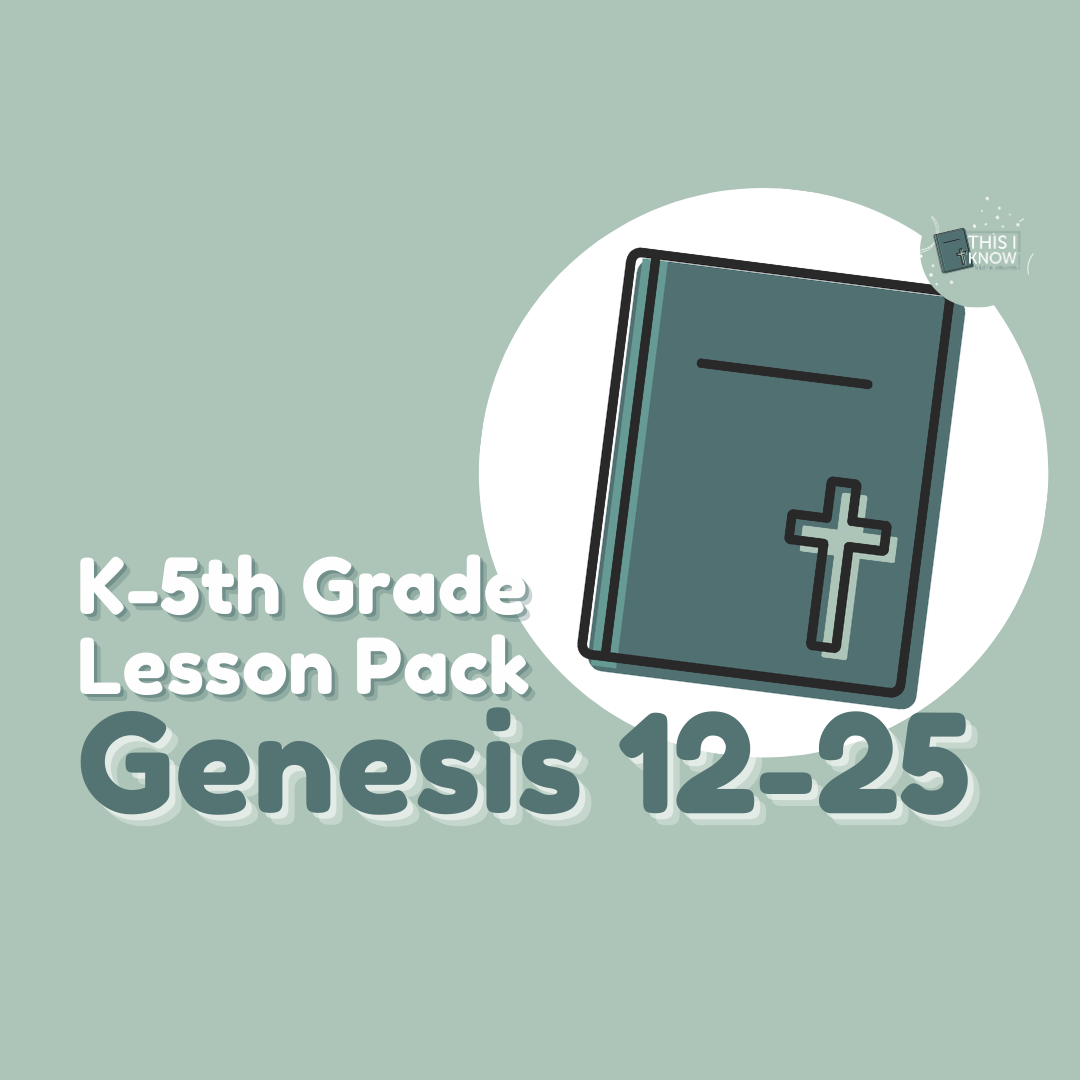 Lesson pack for K-5th Grade on Genesis 12-25 with a Bible illustration on a light green background.