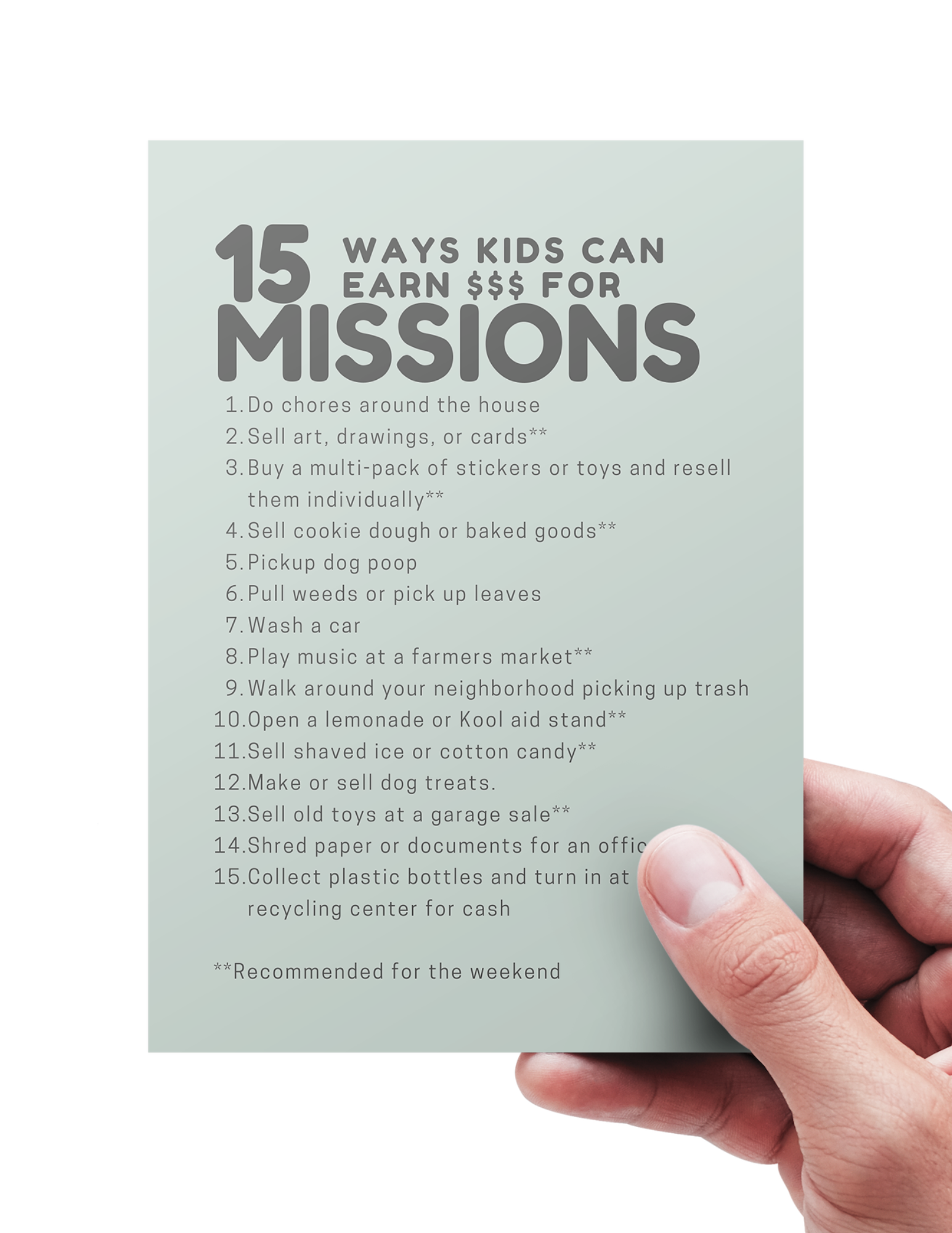 Hand holding a sheet of paper with '15 Ways Kids Can Earn $$$ for Missions' list.