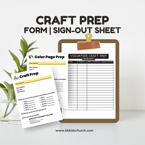 Craft prep form and sign-out sheet on a white surface with a plant in the background.
